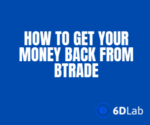 get your money back from btrade