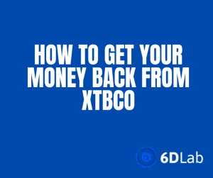 how to get your money back from xtbco